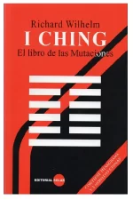I Ching El Libro De Las Mutaciones
