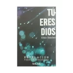 Tu Eres Dios