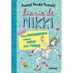 Diario De Nikki 4: Patinadora Sobre Hiel