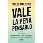Vale La Pena Pensarlo