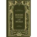 Donde Viven Las Musas