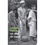 Años Del Tropel, Los
