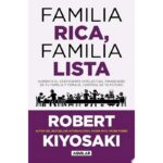 Familia Rica, Familia Lista