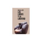 Libros Y La Libertad Edic 2022
