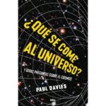 Que Se Come Al Universo?
