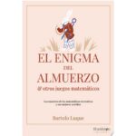 Enigma Del Almuerzo Y Otros Juegos Matem