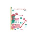 Ensimismada