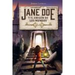 Jane Doe Y El Origen De Los Mundos