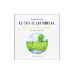 Pais De Las Bombas, Pais De Prados