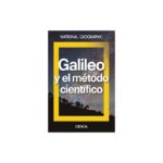Galileo Y El Metodo Cientifico   Natgeo