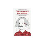 Como Einstein Por Su Casa