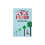 Arte De Persistir