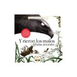 Y Rieron Los Malos