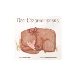 Oso Cazamariposas