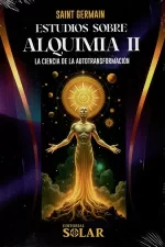 Estudios Sobre Alquimia II