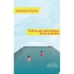Todo Lo Que Aprendimos De Las Peliculas
