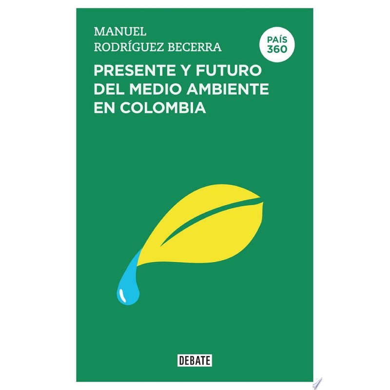 9789585132986.jpg Pais 360 Presente Y Futuro Del Medio Amb - Image 1