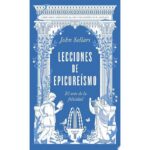 Lecciones De Epicureismo