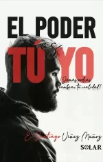 El Poder Es Tu Yo
