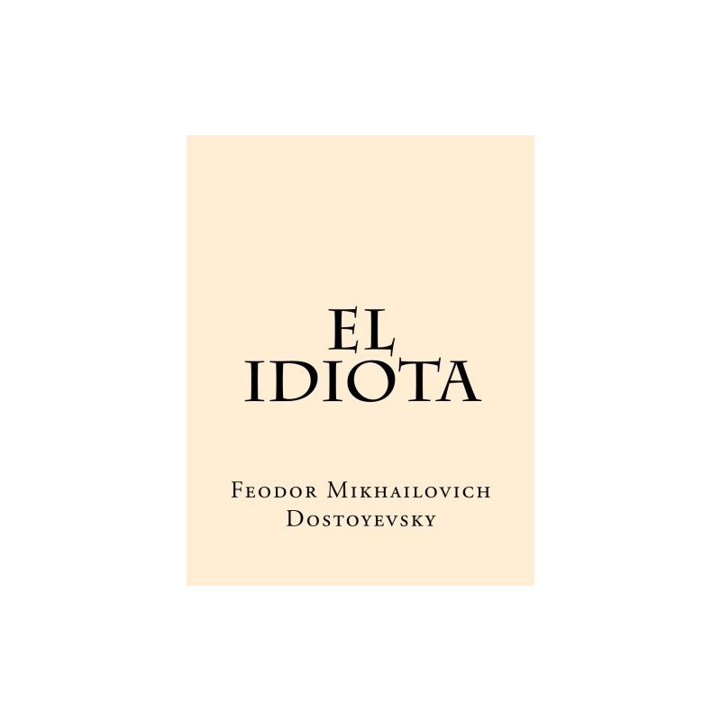 9789588263335.jpg El Idiota - Image 1