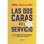 Dos Caras Del Servicio, Las