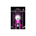 Yo Soy La Magica Presencia