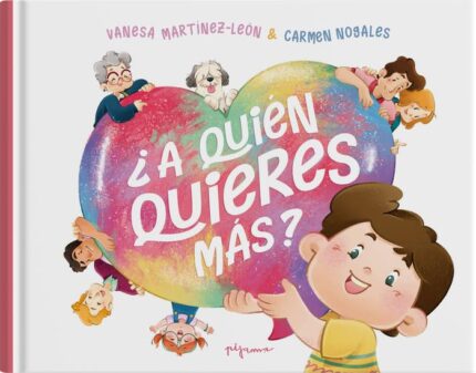 Portada del libro A Quien Quieres Mas?