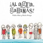 Portada del libro Al Agua, Gallinas!