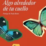 Portada del libro Algo Alrededor De Tu Cuello