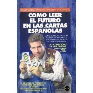 Portada del libro Como Leer El Futuro En Las Cartas Españolas
