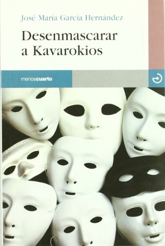 Portada del libro Desenmascarar A Kavarokios