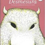 Portada del libro Desmesura 4° Edic
