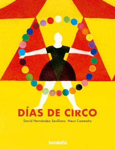 Portada del libro Dias De Circo