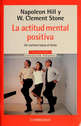 Portada del libro La Actitud Mental Positiva