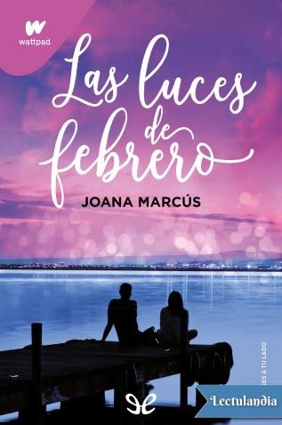 Portada del libro Las Luces De Febrero