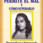 Por Que Dios Permite El Mal