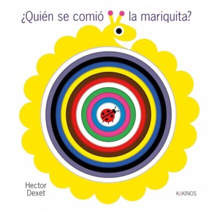 Portada del libro Quien Se Comio La Mariquita?