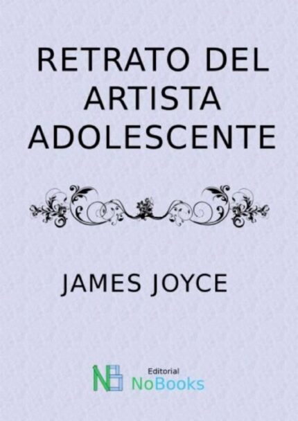 Portada del libro Retrato De Un Artista Adolescente