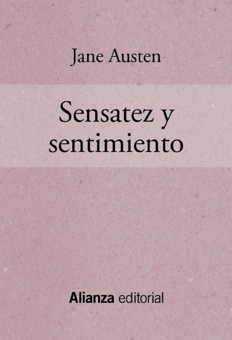 Sensatez Y Sentimiento Portada del libro Sensatez Y Sentimiento