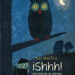 Portada del libro Shhh! Una Historia De Ladrones