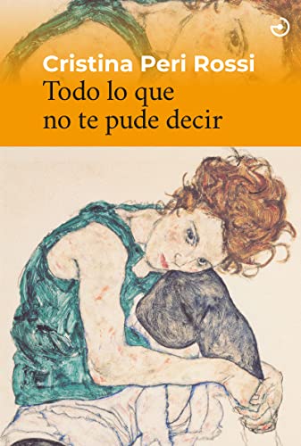 Portada del libro Todo Lo Que No Te Pude Decir Edic 2022