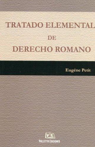 Portada del libro Tratado Elemental De Derecho Romano