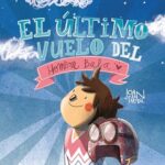 Portada del libro Ultimo Vuelo Del Hombre Bala