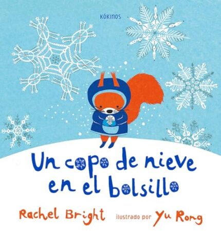 Portada del libro Un Copo De Nieve En El Bolsillo