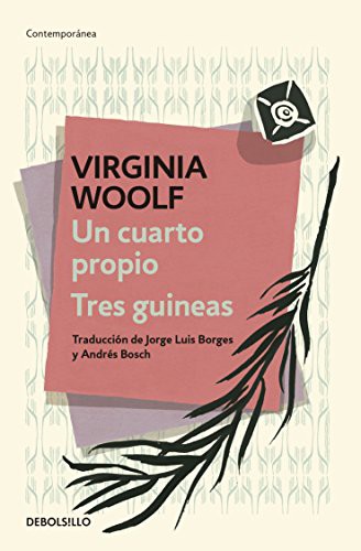 Un Cuarto Propio / Tres Guineas Portada del libro Un Cuarto Propio / Tres Guineas